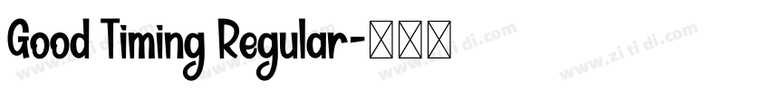 Good Timing Regular字体转换
